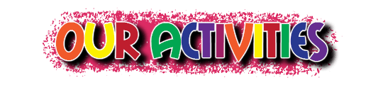 Our Activities
